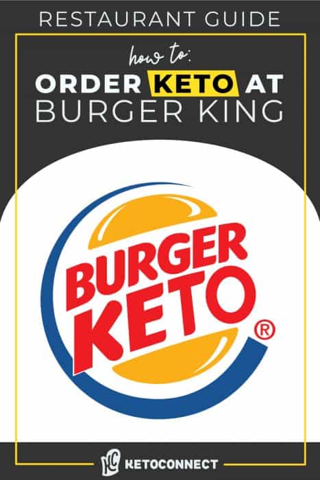 everything to order at burger king on a keto diet